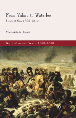From Valmy to Waterloo: France at War, 1792-1815