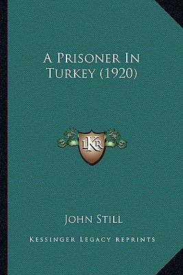 A Prisoner In Turkey (1920)