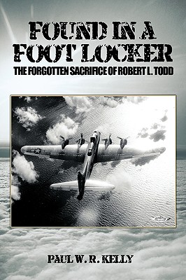 Found in a Foot Locker: The Forgotten Sacrifice of Robert L. Todd