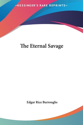 The Eternal Savage