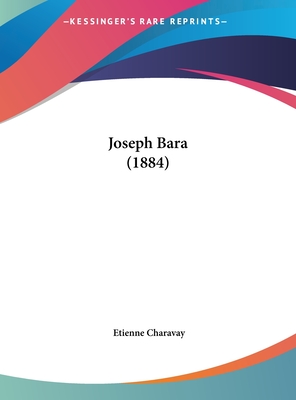 Joseph Bara (1884)