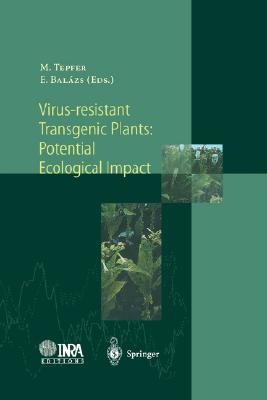 Virus-Resistant Transgenic Plants: Potential Ecological Impact