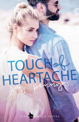 Touch of Heartache