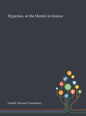 Hyperion, or the Hermit in Greece