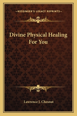 Divine Physical Healing For You