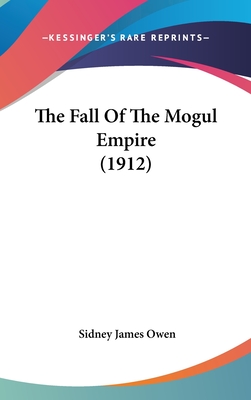 The Fall Of The Mogul Empire (1912)