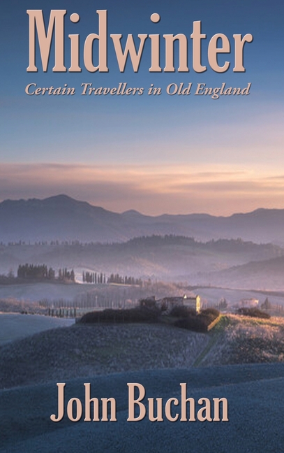 Midwinter: Certain Travellers in Old England