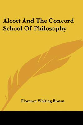 Alcott and the Concord School of Philosophy