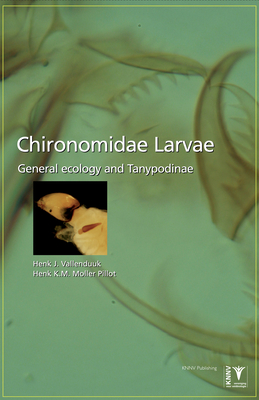 Chironomidae Larvae, Vol. 1: Tanypodinae: General Ecology and Tanypodinae