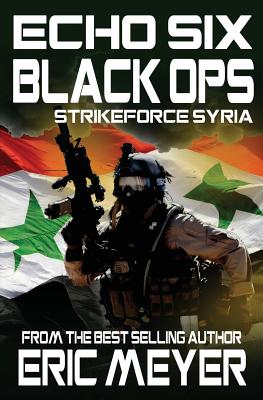 Echo Six: Black Ops 5 - Strikeforce Syria