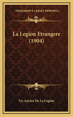 La Legion Etrangere (1904)