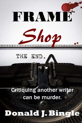 Frame Shop: Critiquing Another Writer Can Be Murder