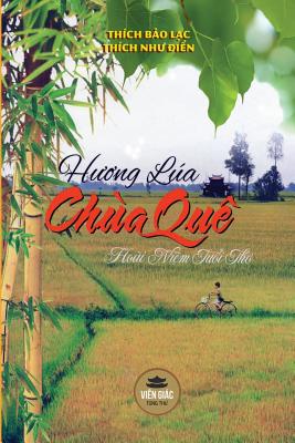 Hương lúa chùa quê: Hoài niệm tuổi thơ - Bản in màu