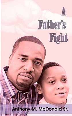 A Father's Fight