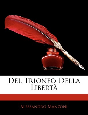 Del Trionfo Della Libertà