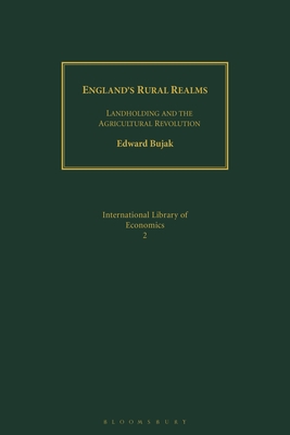 England's Rural Realms: Landholding and the Agricultural Revolution