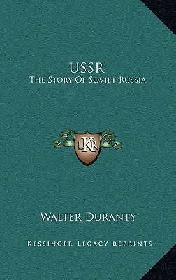 USSR: The Story Of Soviet Russia