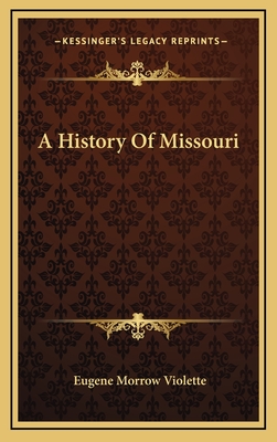 A History Of Missouri