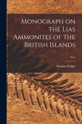 Monograph on the Lias Ammonites of the British Islands; text