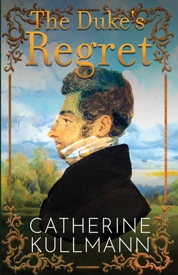 The Duke's Regret: A Short Regency Novel