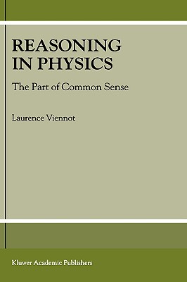Reasoning in Physics: The Part of Common Sense