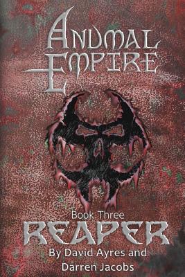 Anumal Empire: Reaper