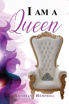 I Am A Queen