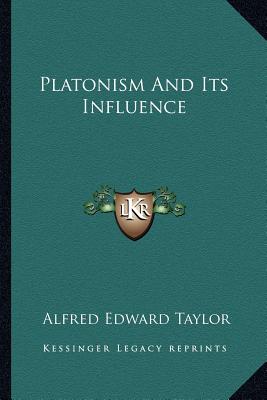 Platonism And Its Influence