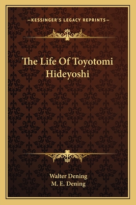 The Life Of Toyotomi Hideyoshi