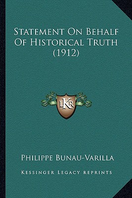 Statement On Behalf Of Historical Truth (1912)
