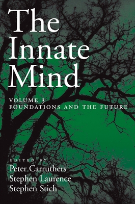 Innate Mind: Volume 3: Foundations and the Future