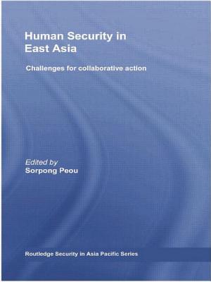 Human Security in East Asia: Challenges for Collaborative Action