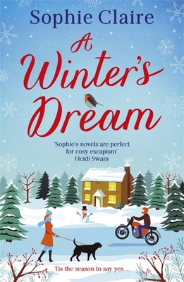 A Winter's Dream: An Incredibly Heart-Warming and Feel-Good Cosy Read for Christmas