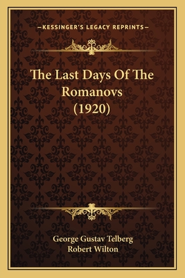 The Last Days Of The Romanovs (1920)
