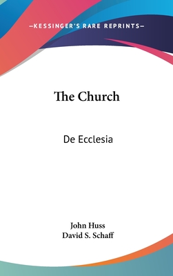The Church: De Ecclesia