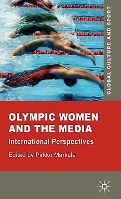 Olympic Women and the Media: International Perspectives
