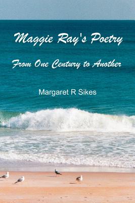 Maggie Ray's Poetry