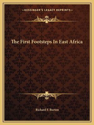 The First Footsteps In East Africa