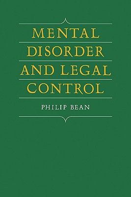 Mental Disorder and Legal Control