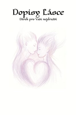 Dopisy Lásce (Czech Edition)