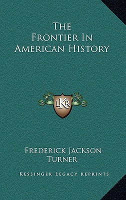 The Frontier In American History