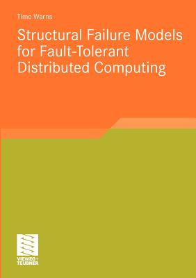 Structural Failure Models for Fault-Tolerant Distributed Computing