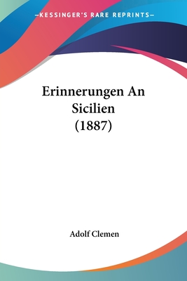 Erinnerungen An Sicilien (1887)