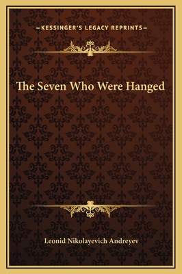 The Seven Who Were Hanged