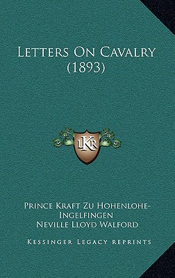 Letters On Cavalry (1893)