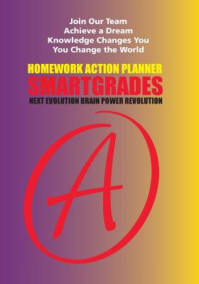 MY DAY MY DREAM MY DESTINY Homework Planner and Self-Care Journal (100 Pages): SMARTGRADES BRAIN POWER REVOLUTION - Teacher Approved! Student Tested!