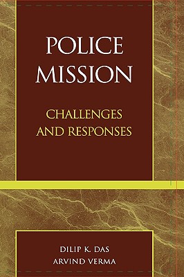 Police Mission: Challenges and Responses