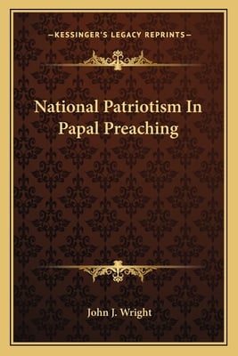 National Patriotism In Papal Preaching