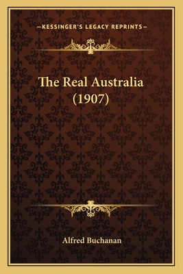 The Real Australia (1907)