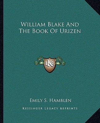 William Blake And The Book Of Urizen